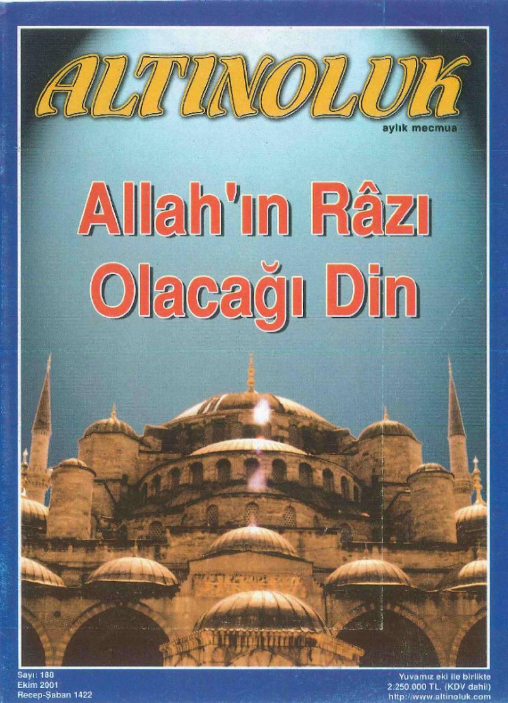 Allah'ın Râzı Olacağı Din