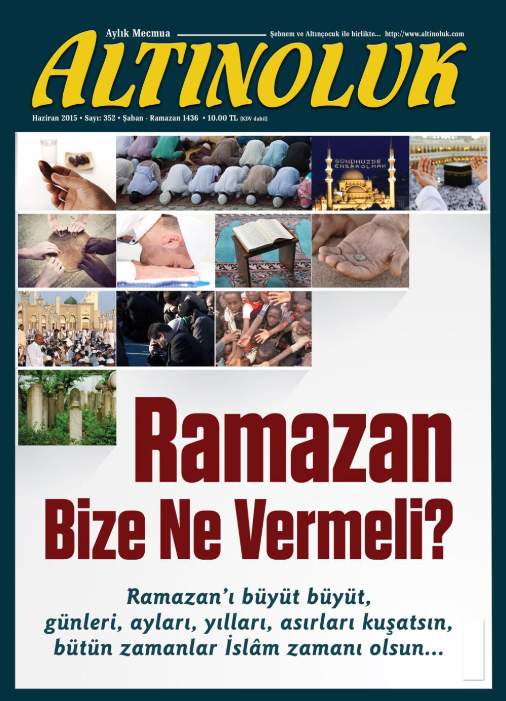 Ramazan Bize Ne Vermeli?