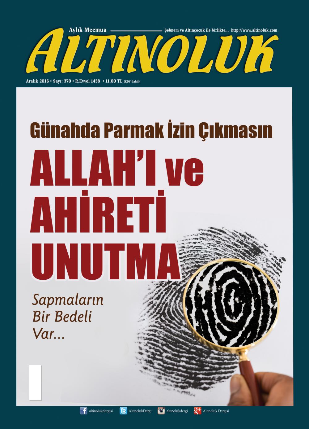 Allah'ı ve Ahireti Unutma