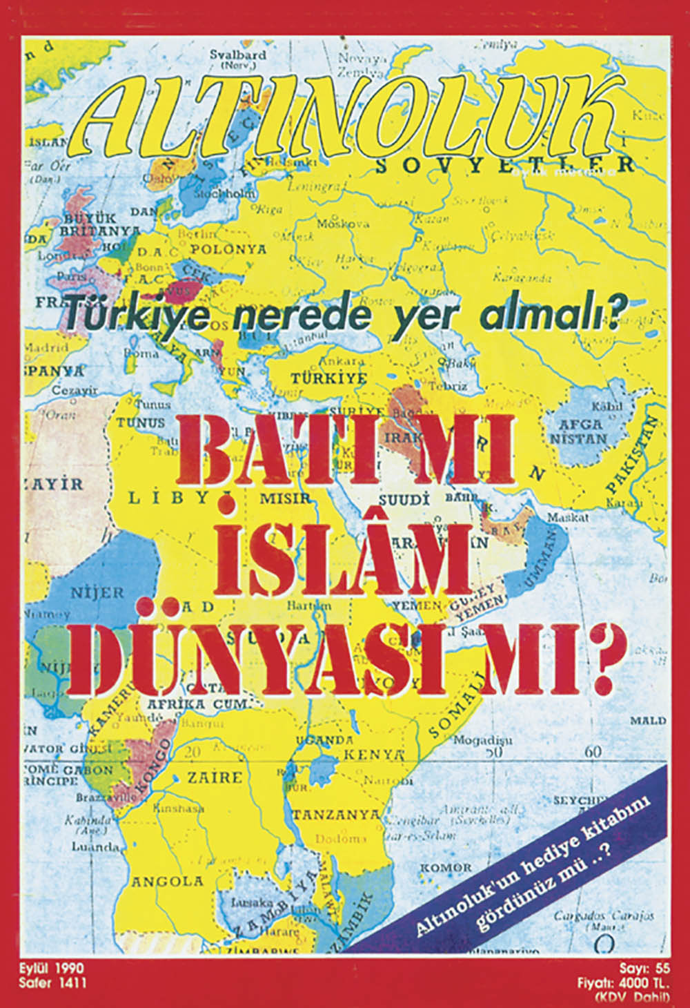 Batı mı İslâm Dünyası mı ?