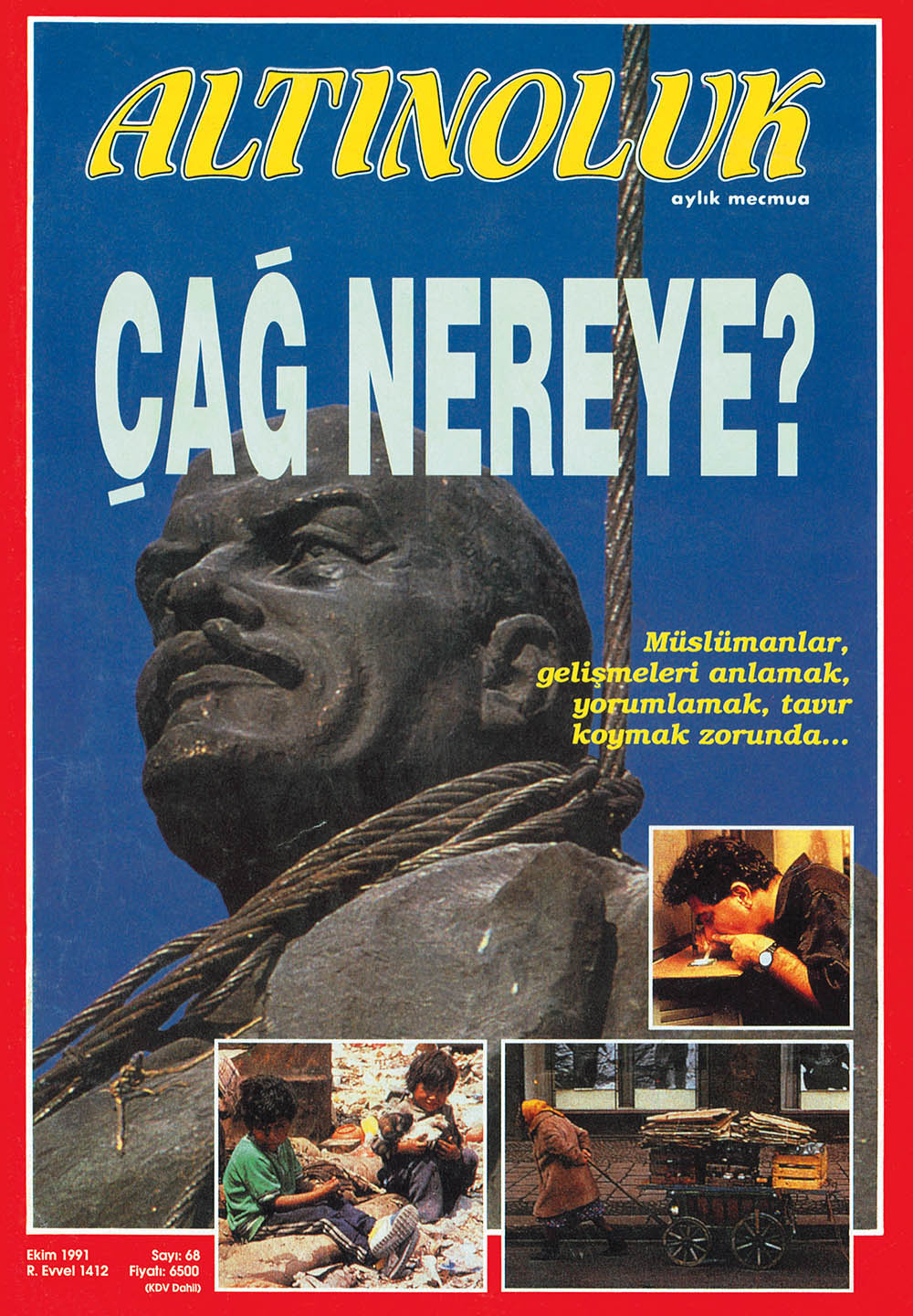 Çağ Nereye