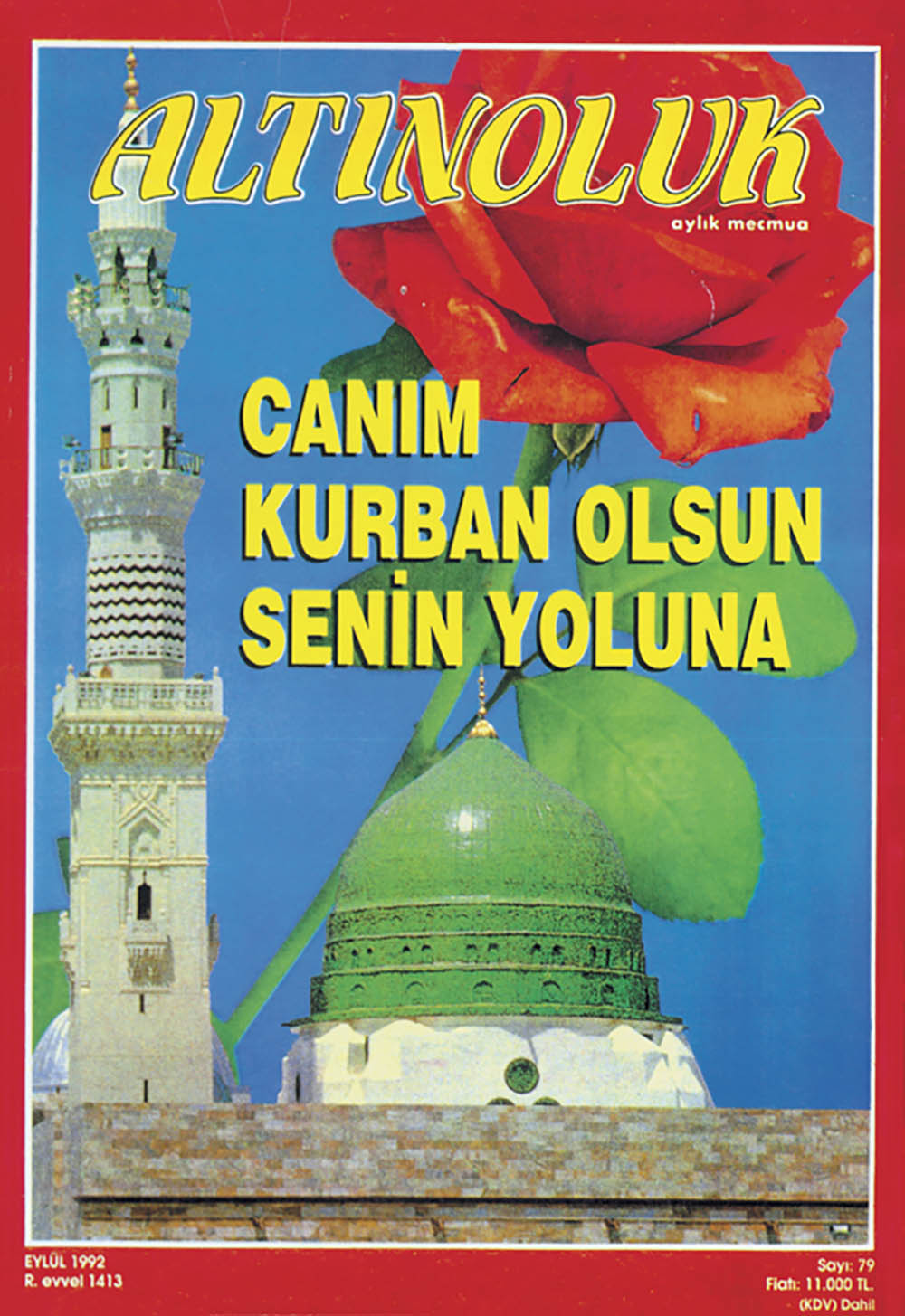 Canım Kurban Olsun Senin Yoluna