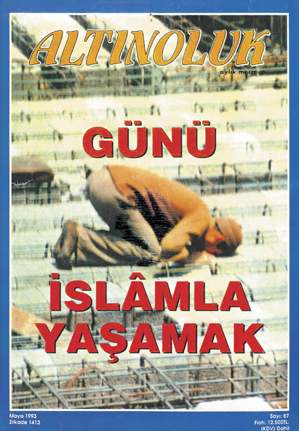 Günü İslâmla Yaşamak