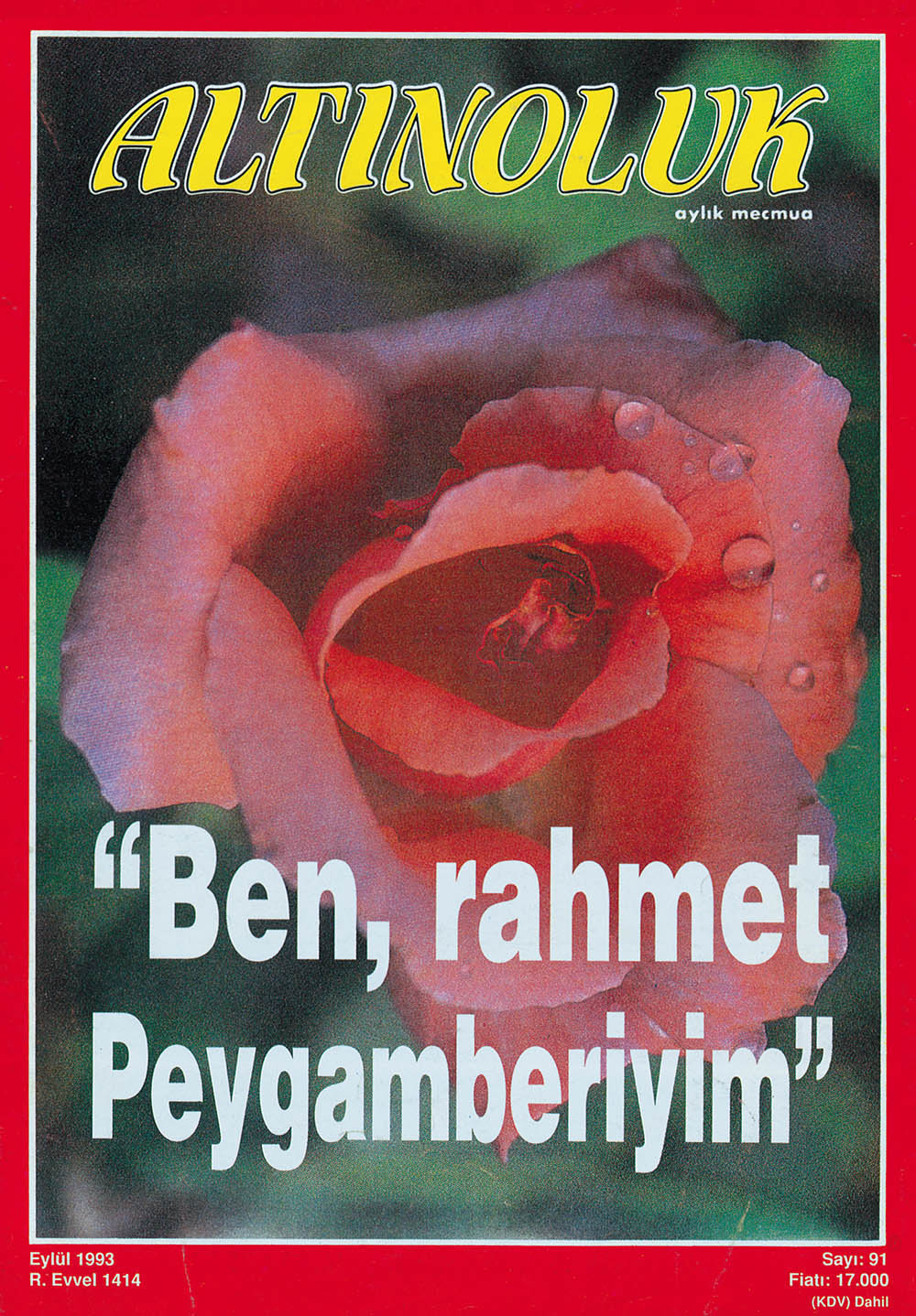 Ben, Rahmet Peygamberiyim