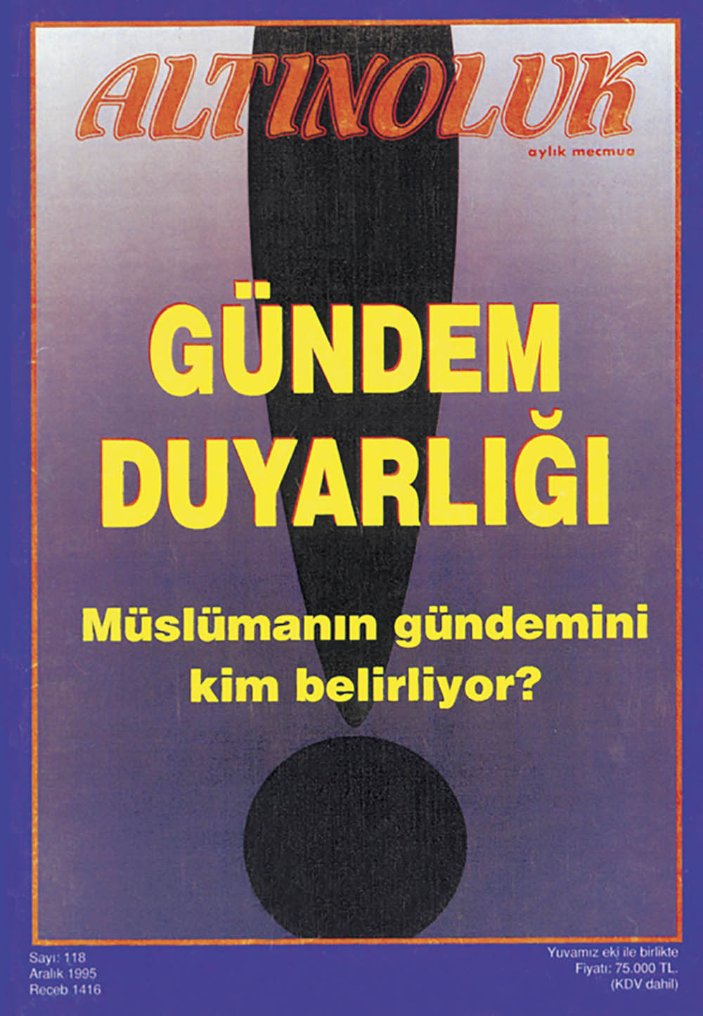 Gündem Duyarlığı