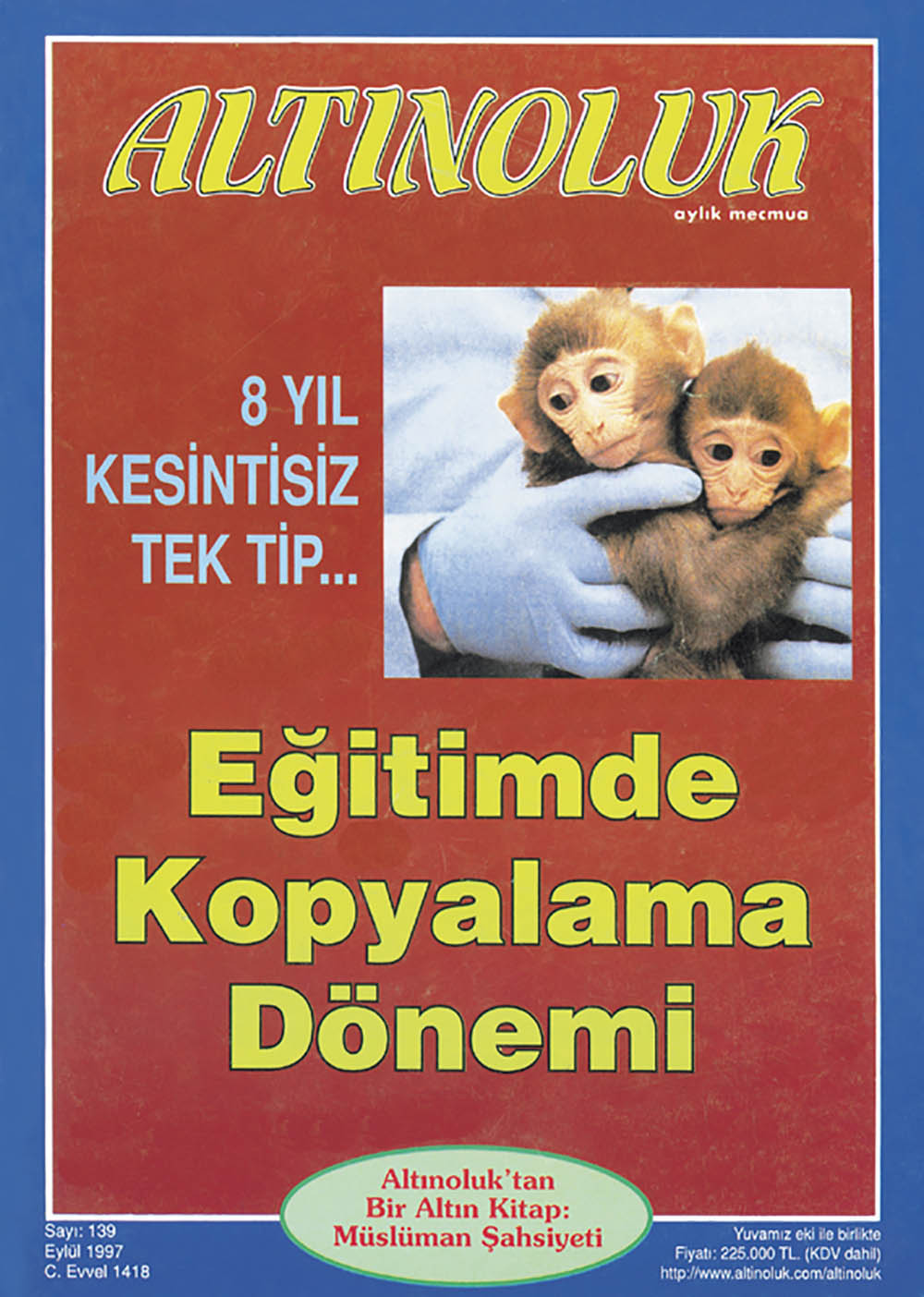 Eğitimde Kopyalama Dönemi