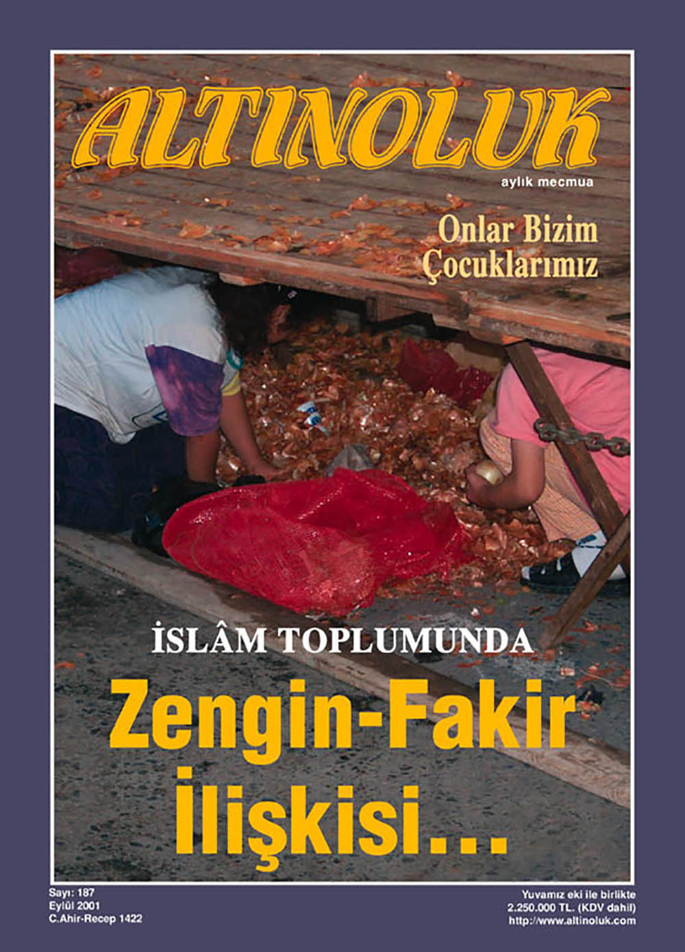 İslâm Toplumunda Zengin - Fakir İlişkisi...