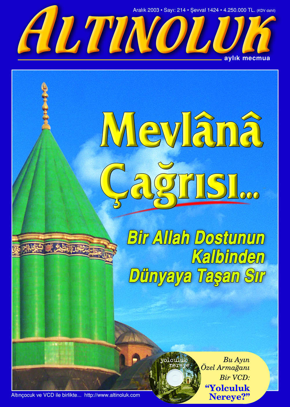 Mevlana Çağrısı