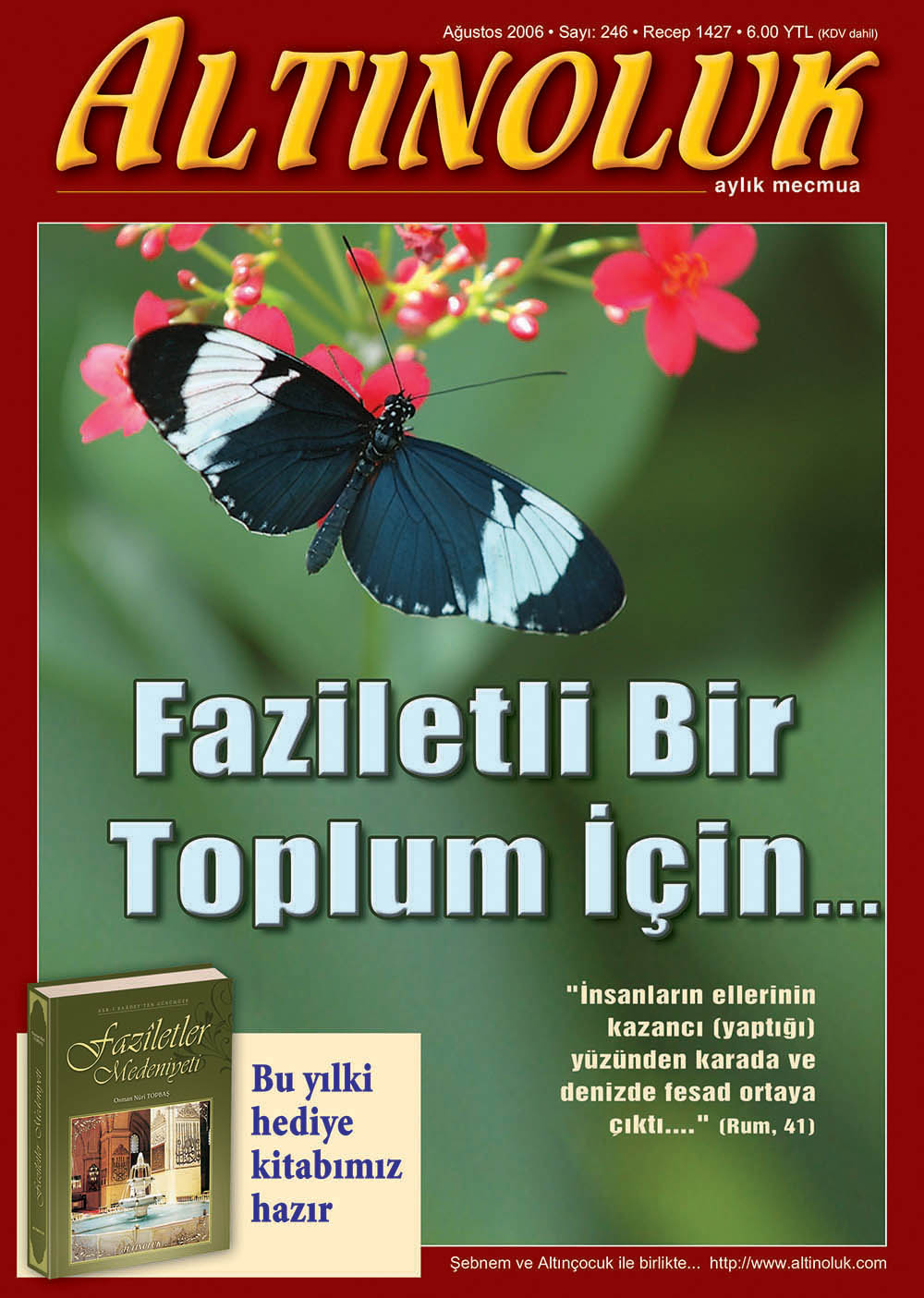 Faziletli Bir Toplum İçin...