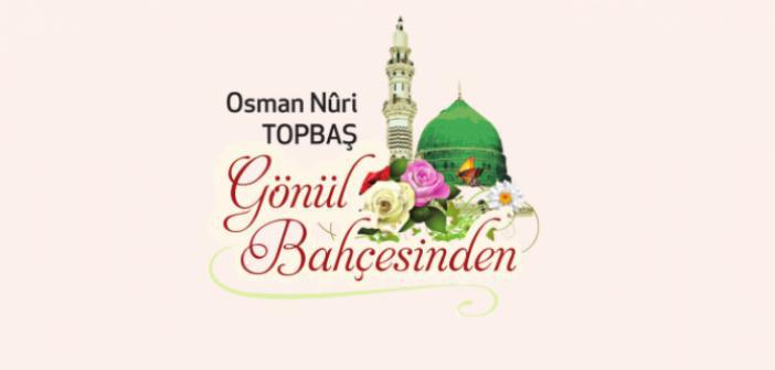 Osman Nûri Topbaş Hocaefendi ile Siyer-i Nebî Üzerine...