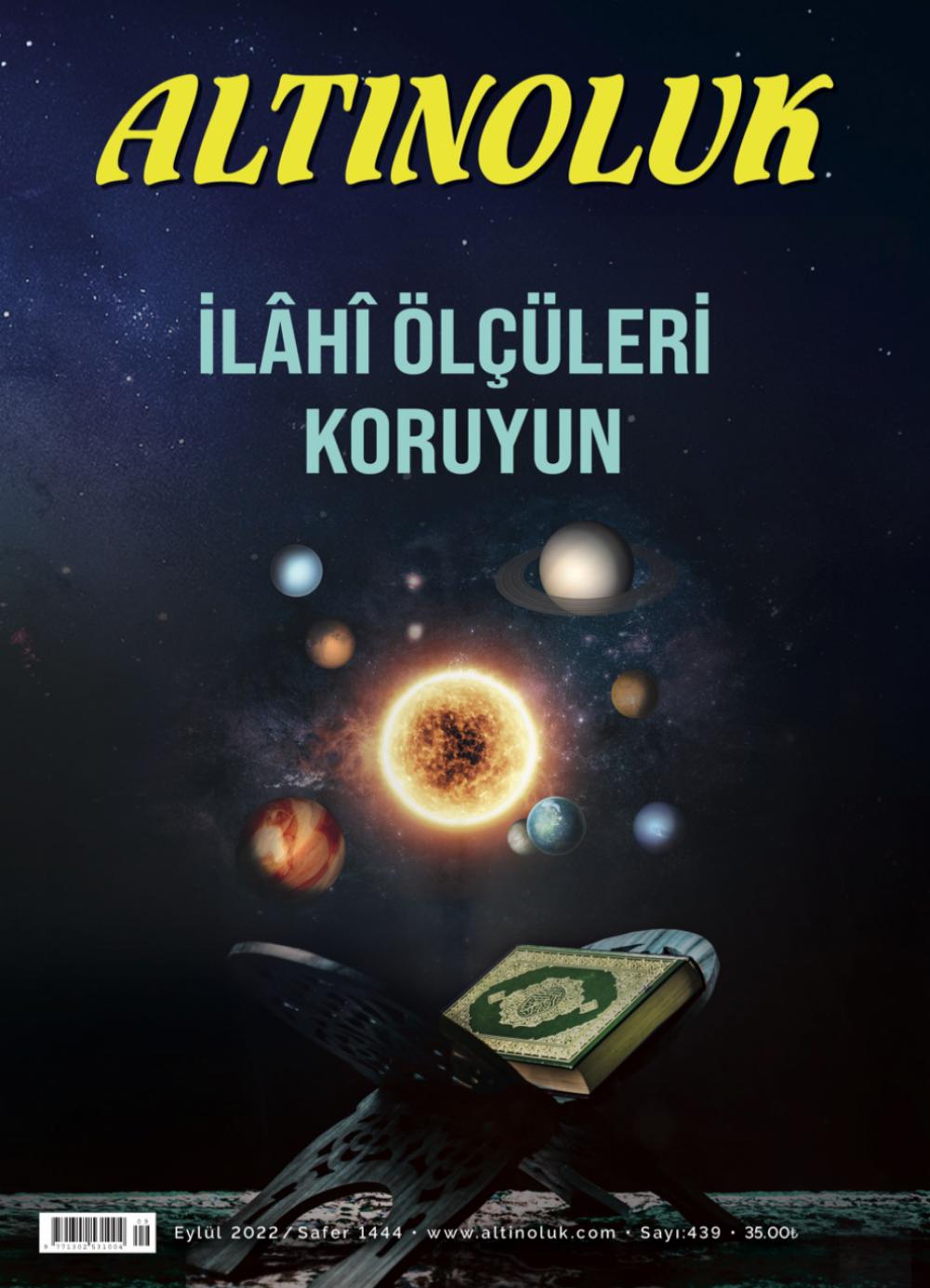 İlâhî Ölçüleri Koruyun