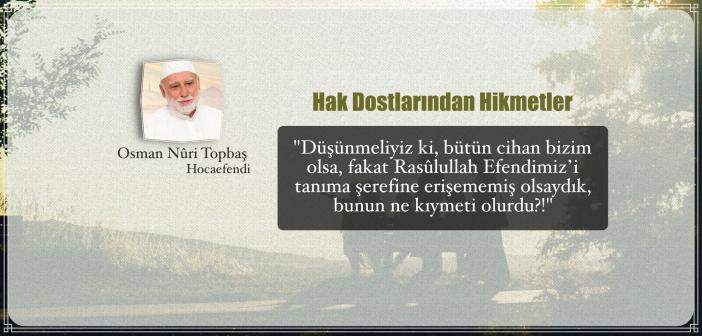 Hak Dostlarından Hikmetler: Aziz Mahmud Hüdâyî (r.a) - 13