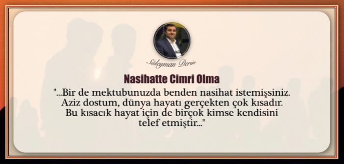 Nasihatte Cimri Olma