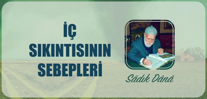 İç Sıkıntısının Sebepleri