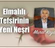 Elmalılı Tefsirinin Yeni Neşri