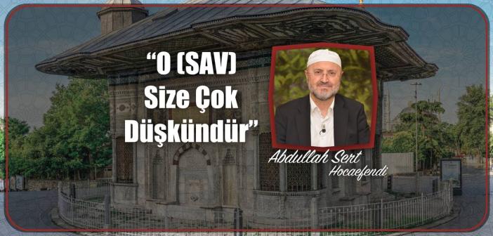 “O (SAV) Size Çok Düşkündür”