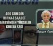 400 Senedir Hırka-i Saadet Dairesinden Yükselen Kur’an Sesi