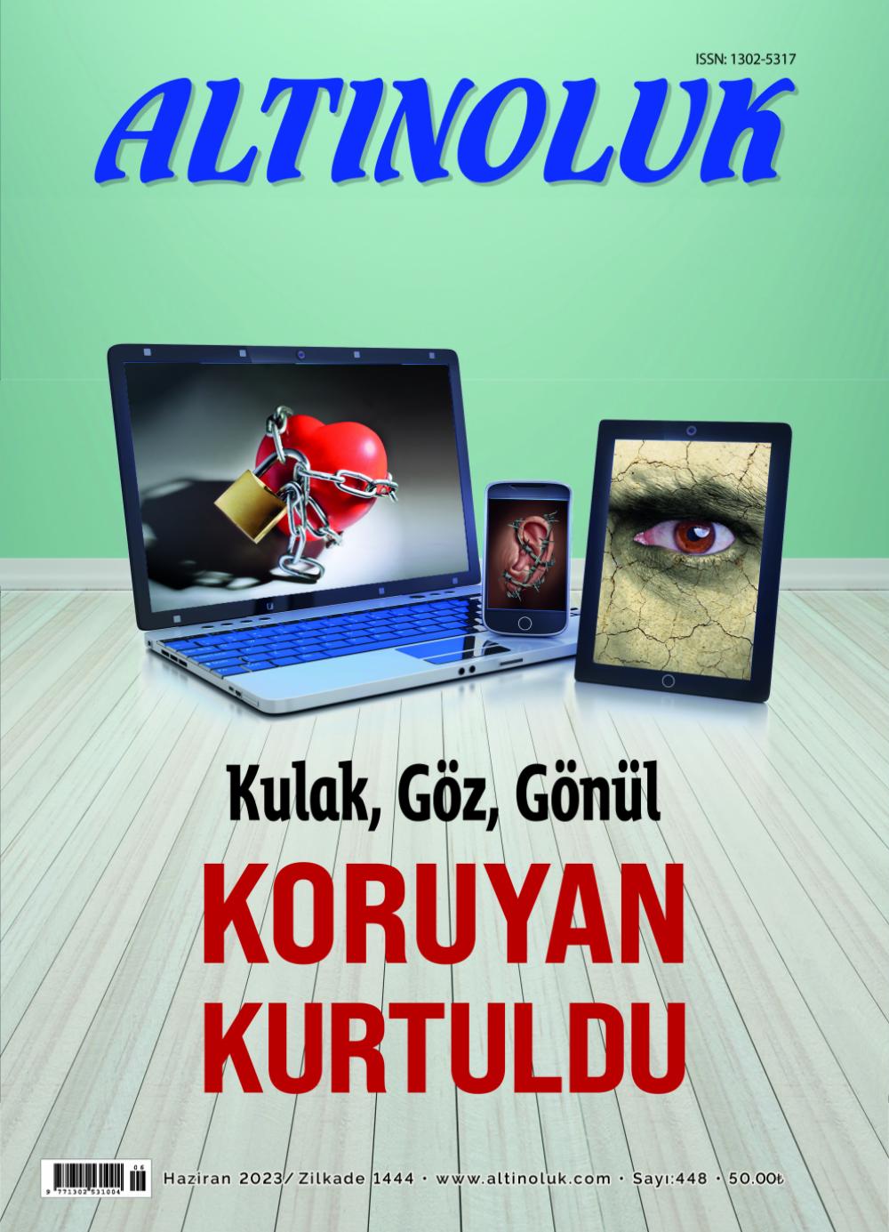 Kulak, Göz, Gönül, Koruyan Kurtuldu