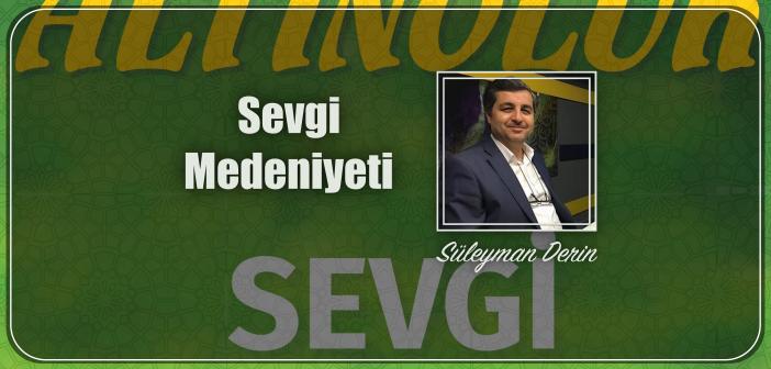 Sevgi Medeniyeti