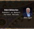 Modern Câhiliyeye Karşı Rabbânî ve Nebevî Hareket Metodu