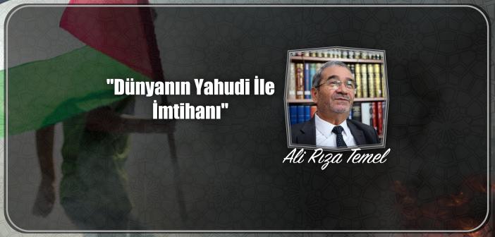 Dünyanın Yahudi İle İmtihanı