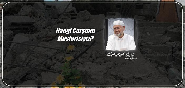 Hangi Çarşının Müşterisiyiz?