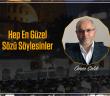 Hep En Güzel Sözü Söylesinler