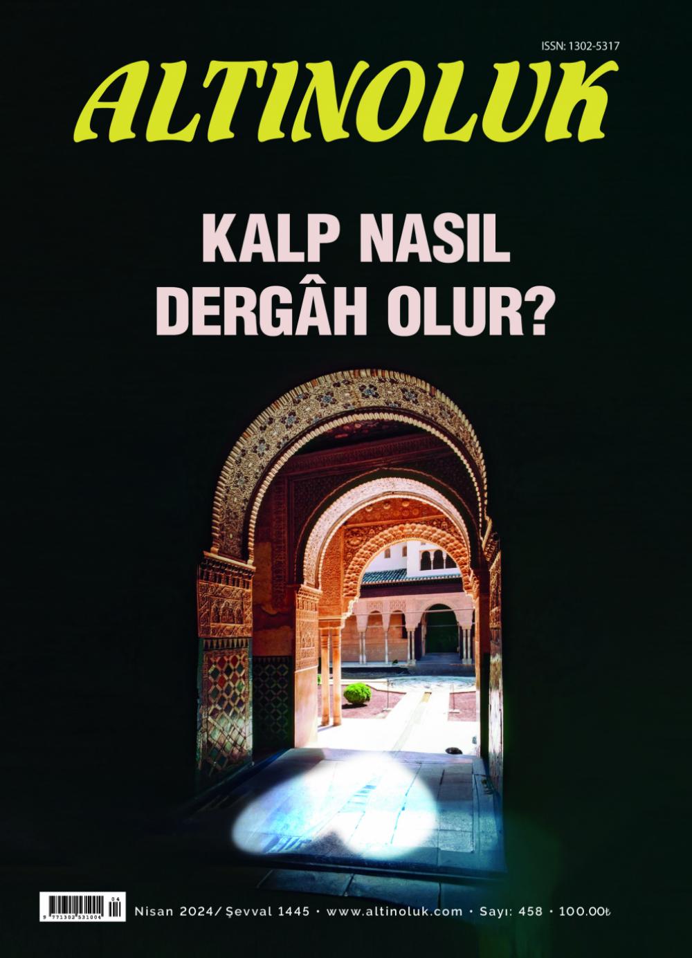 Kalp Nasıl Dergâh Olur?