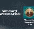 Zâlime Karşı Mazlumun Yanında