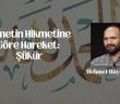 Şükür: Nimetin Hikmetine Göre Hareket Etmektir
