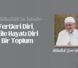 Fertleri Diri Aile Hayatı Diri Bir Toplum