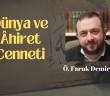 Dünya ve Âhiret Cenneti