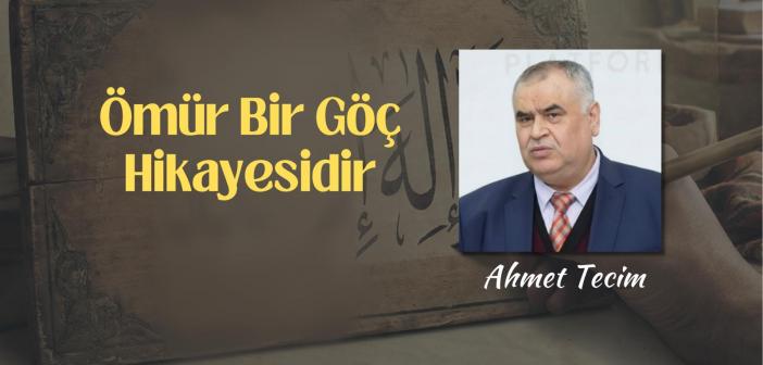 Ömür Bir Göç Hikâyesidir