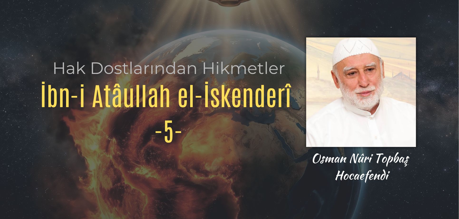 İbn-i Atâullah el-İskenderî  -5-