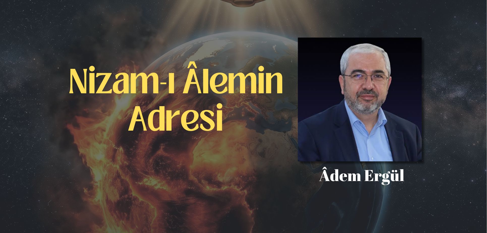 Nizam-ı Âlemin Adresi