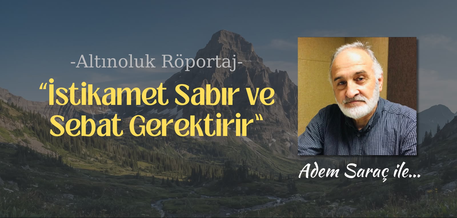 İstikamet Sabır ve Sebat Gerektirir